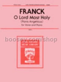 O Lord Most Holy (Panis Angelicus) (medium voice and piano)